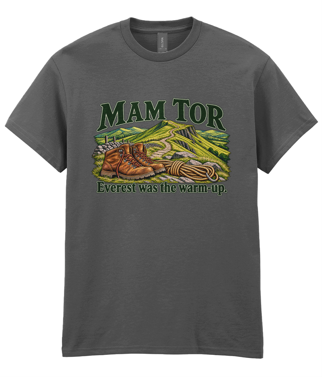 Front view of the Uphill Society Mam Tor – Everest Was the Warm-Up T-Shirt, featuring walking boots and a Mam Tor landscape with Everest was the warm-up lettering.