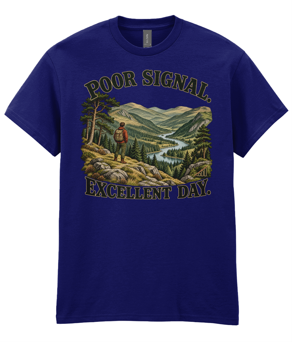 Front view of the Uphill Society Poor Signal, Excellent Day T-Shirt, featuring walker overlooking a mountain valley with Poor Signal Excellent Day lettering.
