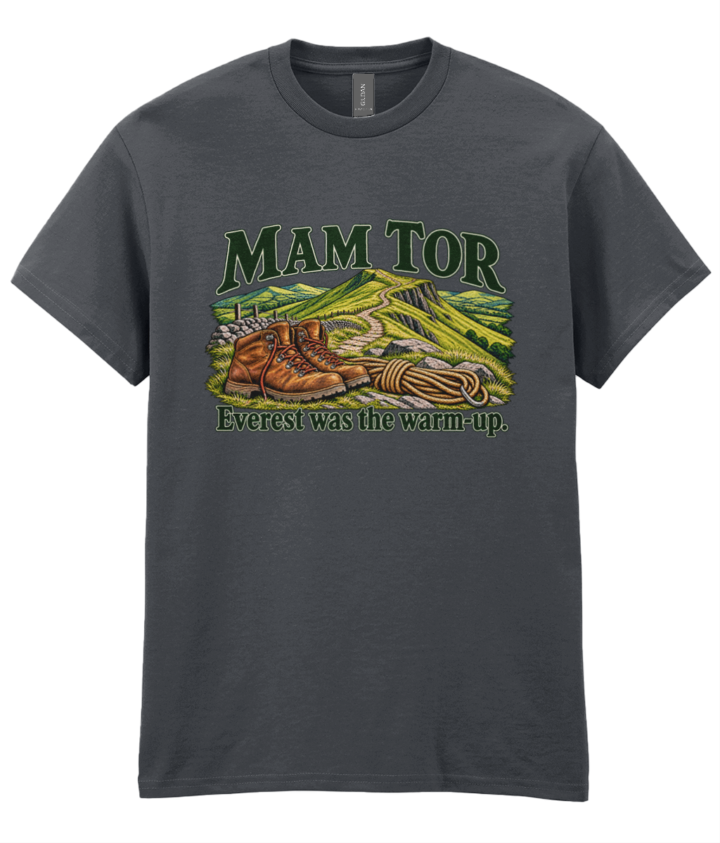 Front view of the Uphill Society Mam Tor – Everest Was the Warm-Up T-Shirt, featuring walking boots and a Mam Tor landscape with Everest was the warm-up lettering.
