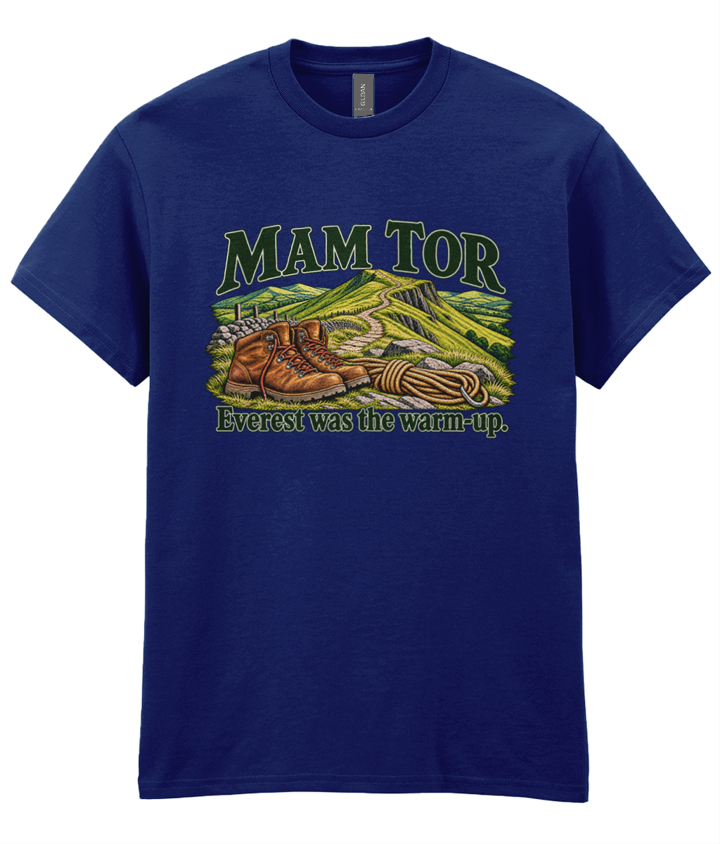 Front view of the Uphill Society Mam Tor – Everest Was the Warm-Up T-Shirt, featuring walking boots and a Mam Tor landscape with Everest was the warm-up lettering.