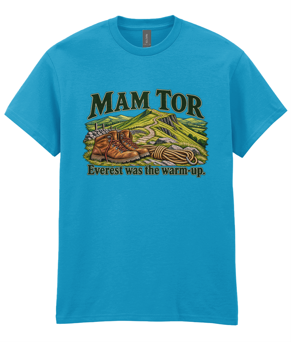 Front view of the Uphill Society Mam Tor – Everest Was the Warm-Up T-Shirt, featuring walking boots and a Mam Tor landscape with Everest was the warm-up lettering.