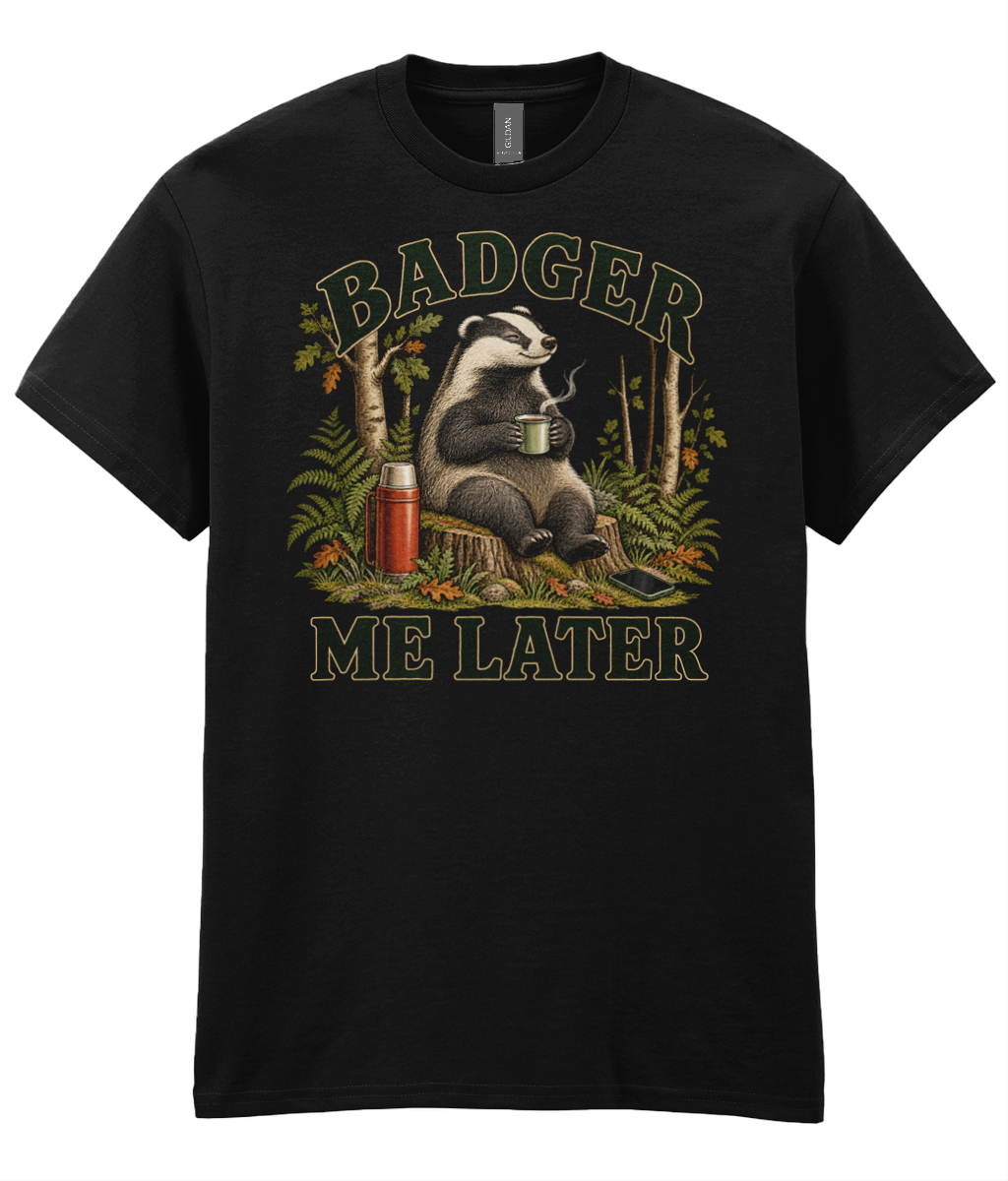 Front view of the Uphill Society Badger Me Later T-Shirt, featuring badger sitting in woodland with a mug and flask.