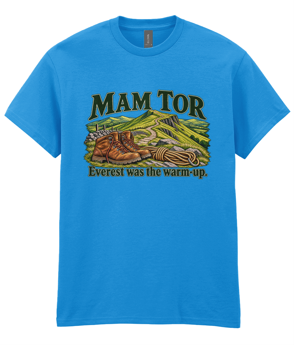 Front view of the Uphill Society Mam Tor – Everest Was the Warm-Up T-Shirt, featuring walking boots and a Mam Tor landscape with Everest was the warm-up lettering.