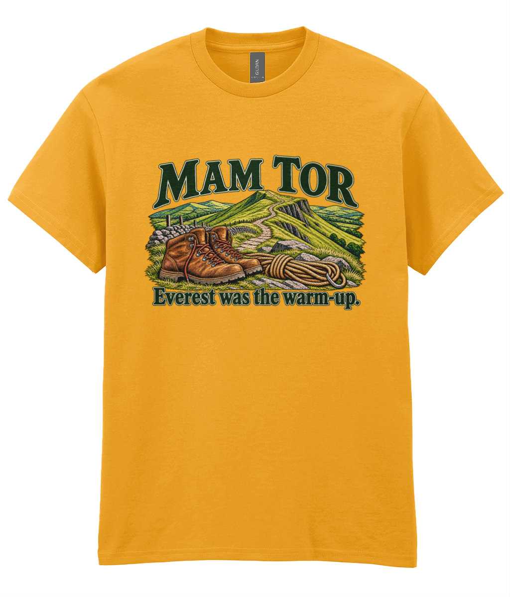 Front view of the Uphill Society Mam Tor – Everest Was the Warm-Up T-Shirt, featuring walking boots and a Mam Tor landscape with Everest was the warm-up lettering.