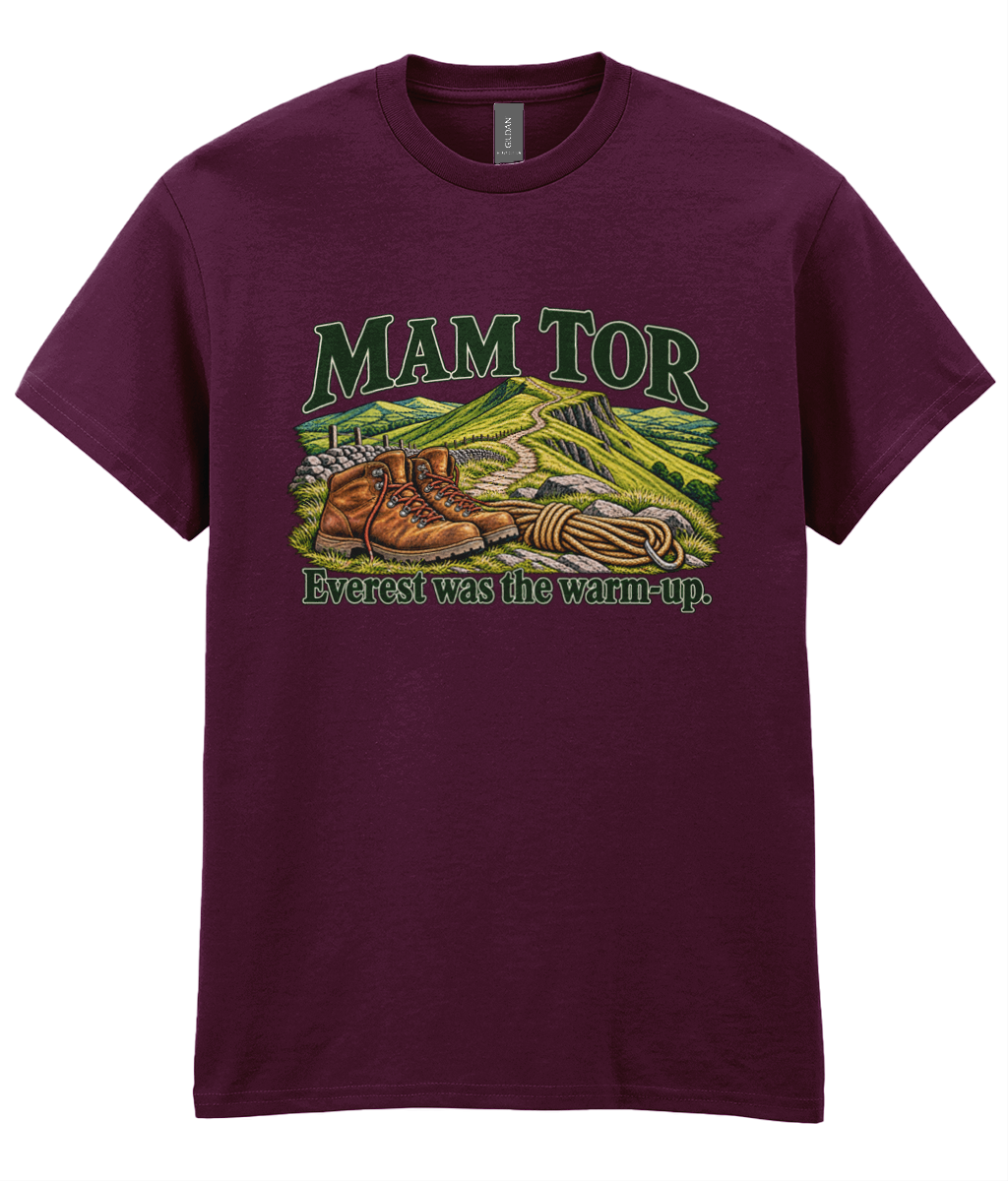 Front view of the Uphill Society Mam Tor – Everest Was the Warm-Up T-Shirt, featuring walking boots and a Mam Tor landscape with Everest was the warm-up lettering.