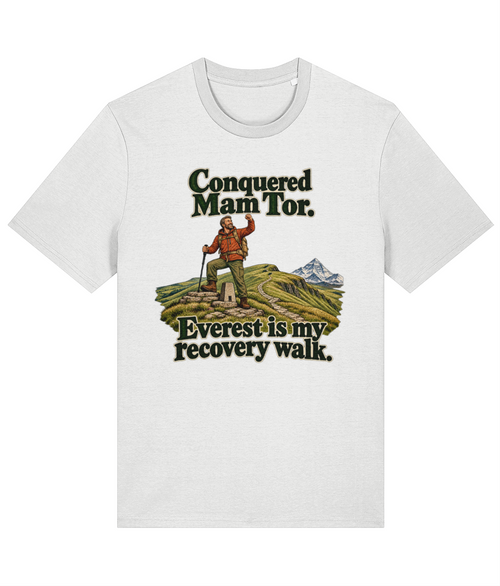 Front view of the Uphill Society Conquered Mam Tor T-Shirt, featuring hiker celebrating on Mam Tor with Everest is my recovery walk lettering.
